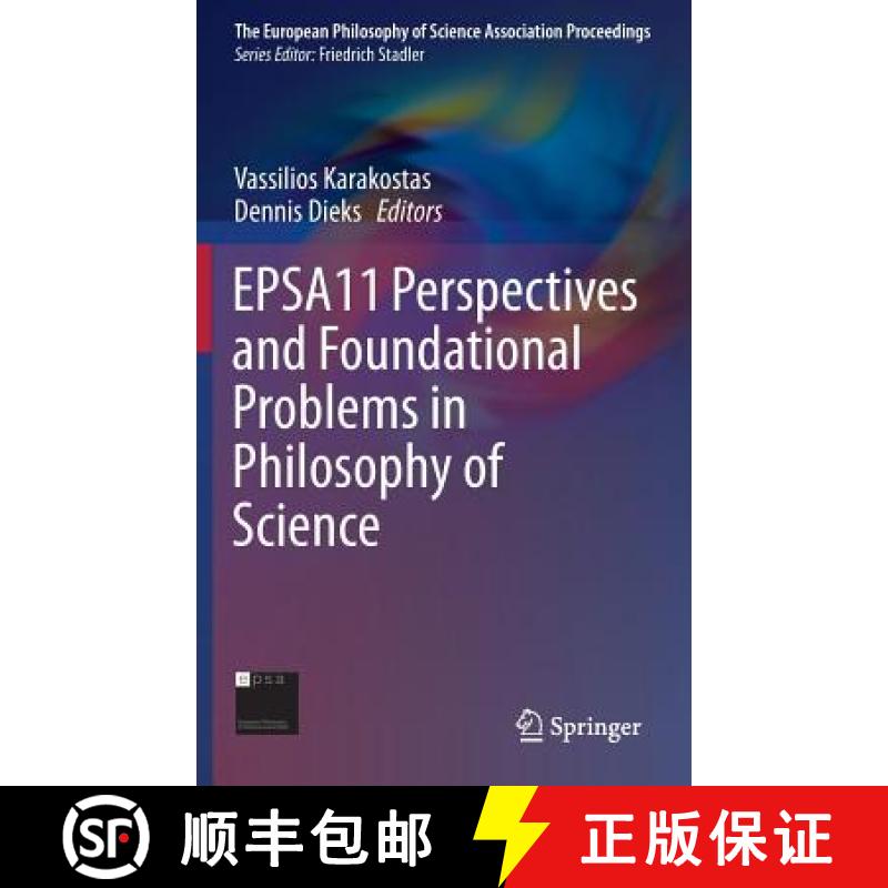 【3-4周达】Epsa11 Perspectives and Foundational Problems in Philosophy of Science [9783319013053]