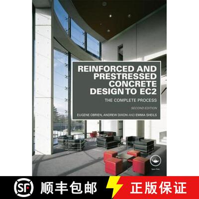 【3-4周达】精装 Reinforced and Prestressed Concrete Design to EC2: The Complete Process, Second Edition [9780415571944]