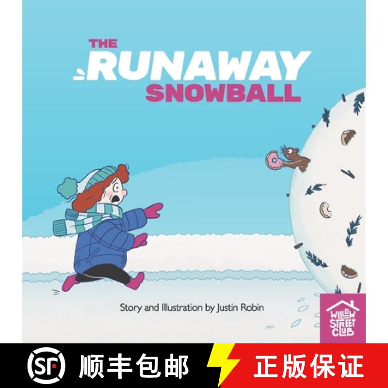 【2-3周达】The Runaway Snowball [9781777691523]