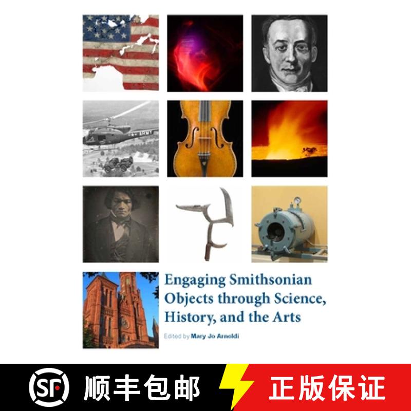【3-4周达】Engaging Smithsonian Objects Through Science, History, and the Arts [9781935623168]
