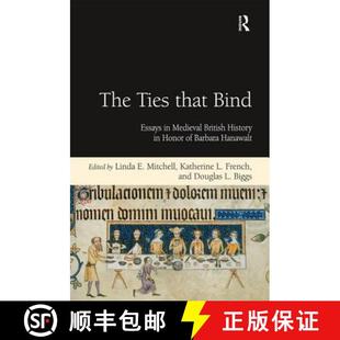 Bind Essays That The Barbara Honor Hanawalt British Ties History 4周达 9781409411543 Medieval