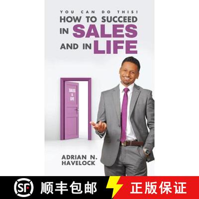 预订 You Can Do This! How To Succeed In Sales and In Life. [9780993292859]