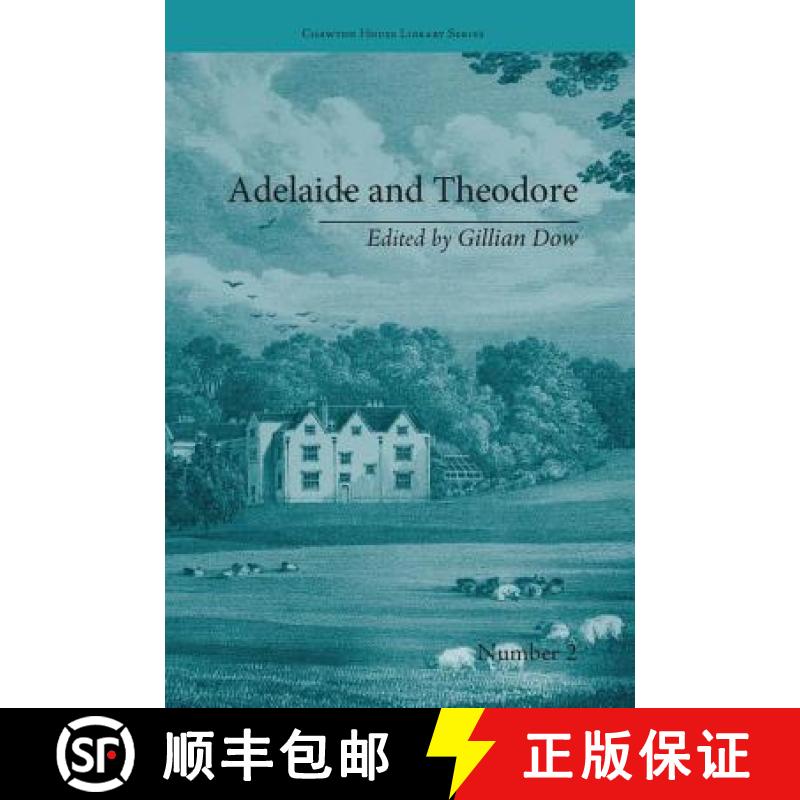 【3-4周达】Adelaide and Theodore : by Stephanie-Felicite De Genlis [9781138235946]