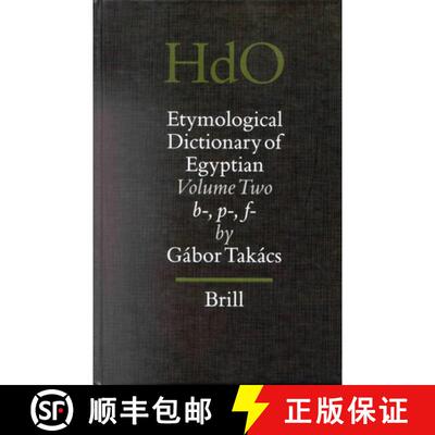 预订 Etymological Dictionary of Egyptian, Volume 2: Volume Two: B-, P-, F- [9789004121218]