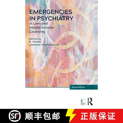 【3-4周达】Emergencies in Psychiatry in Low- and Middle-income Countries [9781498767149]