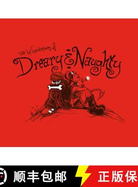 【3-4周达】The Misadventures of Dreary & Naughty [9780764344947]