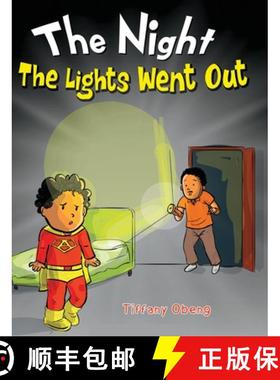 【3-4周达】The Night The Lights Went Out: A Story that Promotes Family Time, Imagination & Unplugging [9781959075011]