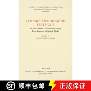 预订 Les enchantemenz de Bretaigne – An Extract from a Thirteenth Century Prose Romance La Suite du ... [9780807891469]