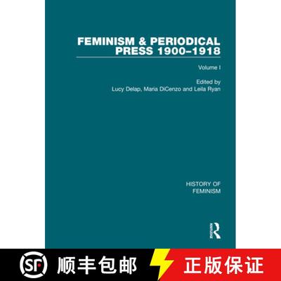 【3-4周达】Feminism and the Periodical Press, 1900-1918 [9780415320252]
