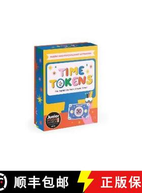 【3-4周达】Time Tokens: The Squabble-free Way to get Kids Off their Devices [9781527298989]