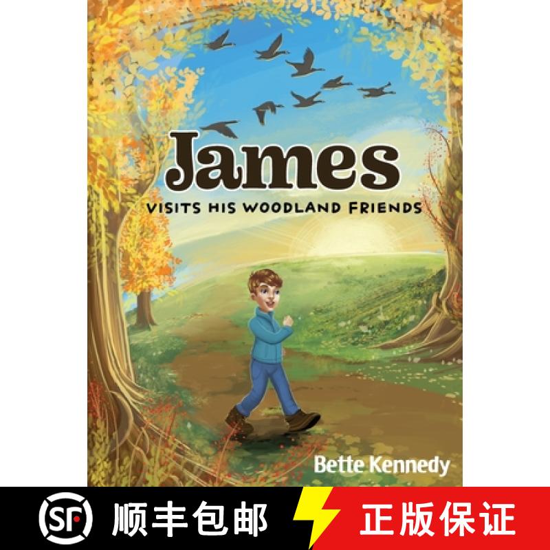 【2-3周达】James Visits His Woodland Friends: Part 2 of a Very Special Gift [9781662922718]