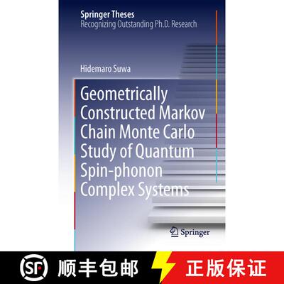 【3-4周达】精装 Geometrically Constructed Markov Chain Monte Carlo Study of Quantum Spin-phonon Compl... [9784431545163]