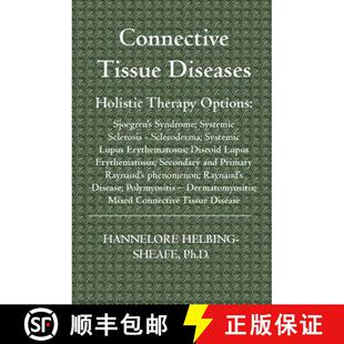 Tissue Therapy Connective Systemic 9781591099802 Syndrome; Diseases 4周达 Sjoegren Options Holistic Sclero...