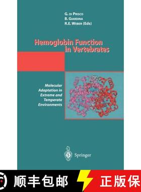 【3-4周达】Hemoglobin Function in Vertebrates : Molecular Adaptation in Extreme and Temperate Environ... [9788847001077]