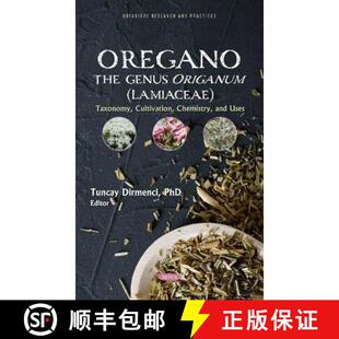 Oregano 9781685073152 Uses Taxonomy 4周达 Cultivation genus The and Origanum Chemistry Lamiaceae