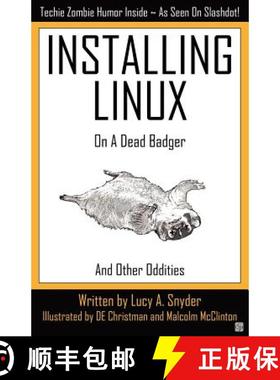【3-4周达】Installing Linux on a Dead Badger [9781894953474]
