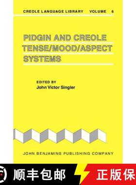 【3-4周达】Pidgin and Creole Tense/Mood/Aspect Systems [9789027252265]