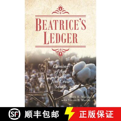【3-4周达】精装 Beatrice`s Ledger – Coming of Age in the Jim Crow South [9781643363158]