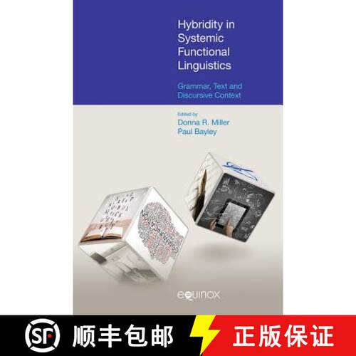 【3-4周达】精装 Hybridity in Systemic Functional Linguistics: Grammar, Text and Discursive Context [9781781790649]