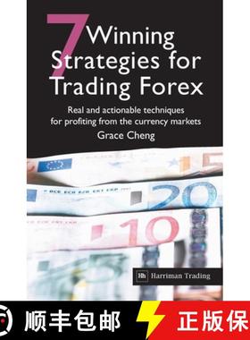 【3-4周达】7 Winning Strategies for Trading Forex: Real and Actionable Techniques for Profiting from ... [9780857190901]