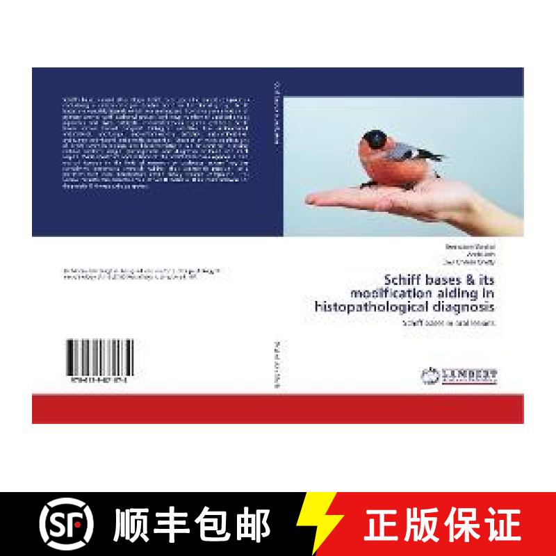 预订 Schiff bases & its modification aiding in histopathological diagnosis [9786139871674]