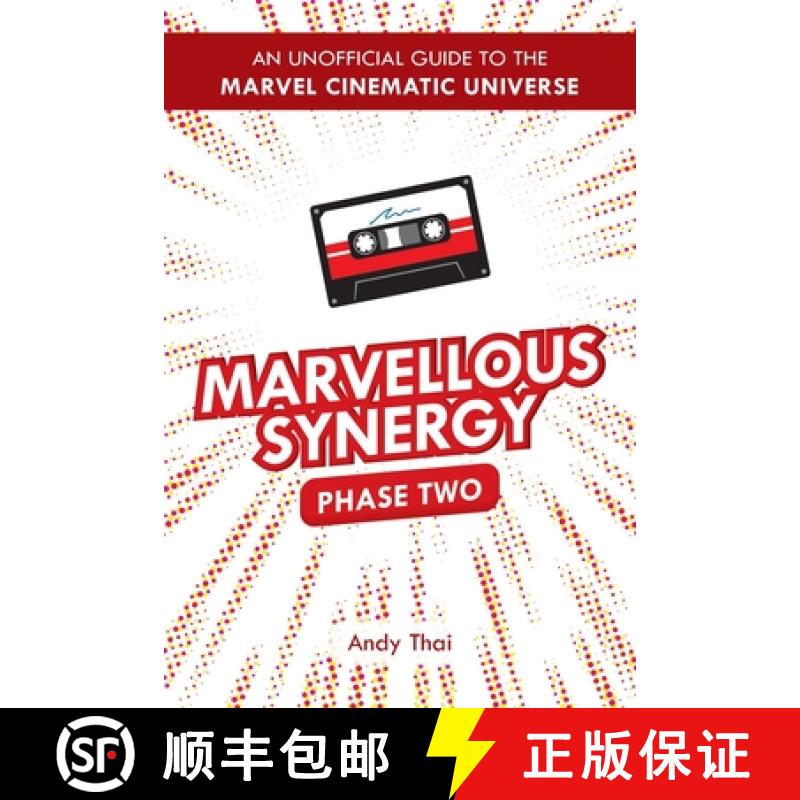 【3-4周达】Marvellous Synergy: Phase Two - An Unofficial Guide to the Marvel Cinematic Universe [9780645144611]