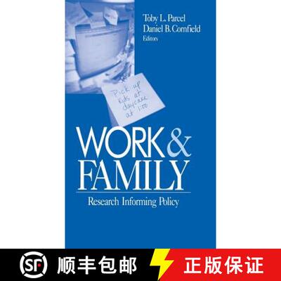 【3-4周达】精装 Work and Family: Research Informing Policy [9780761913078]