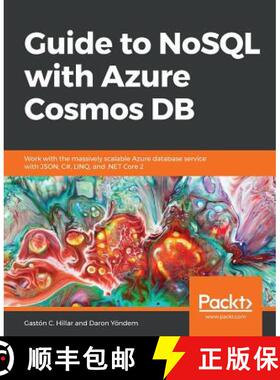 预订 Guide to NoSQL with Azure Cosmos DB: Work with the massively scalable Azure database service wit... [9781789612899]