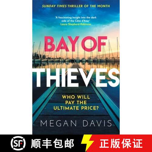 【3-4周达】Bay of Thieves: Immerse yourself in the sun-soaked Sunday Times Thriller of the Month [9781838778668]