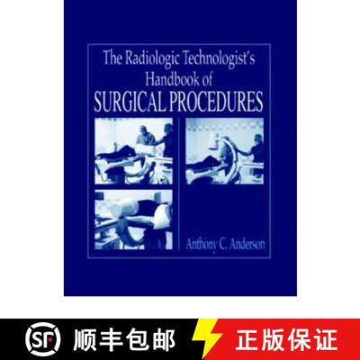 【3-4周达】The Radiology Technologist's Handbook to Surgical Procedures [9780849315060]