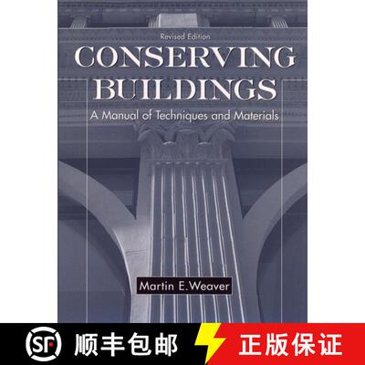 【3-4周达】Conserving Buildings: A Manual Of Techniques And Materials, Revised Edition [Wiley建筑] [9780471509448]