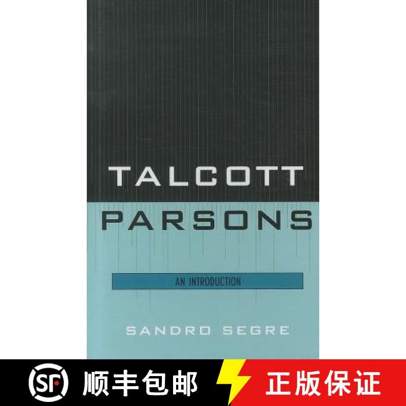 【3-4周达】Talcott Parsons : An Introduction [9780761855866]