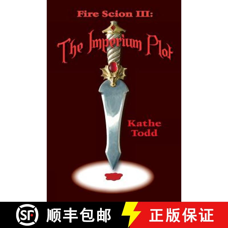 预订 Fire Scion III: The Imperium Plot [9780896200296]
