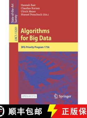 【3-4周达】Algorithms for Big Data : DFG Priority Program 1736 [9783031215339]