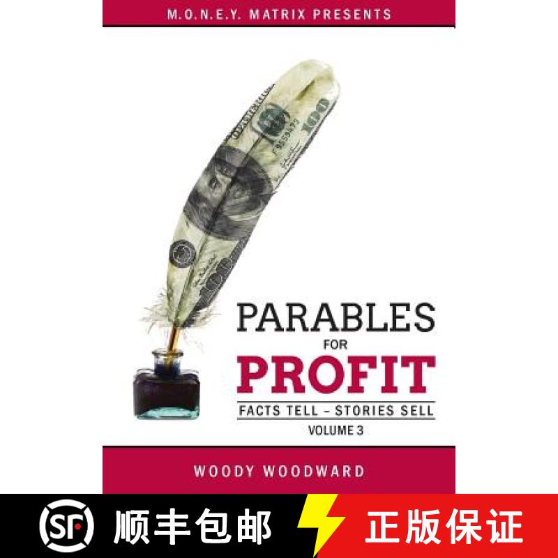 【3-4周达】Parables for Profit Vol. 3: Facts Tell - Stories Sell [9780998234052]