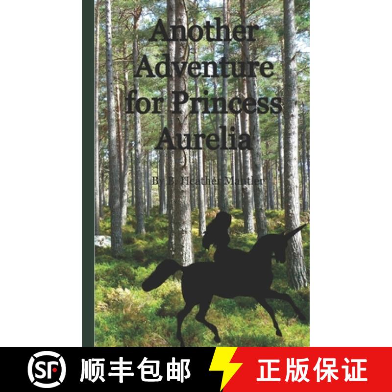 【3-4周达】Another Adventure for Princess Aurelia [9781927507476]