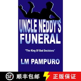 the king decisions Uncle bad 4周达 9780692888759 Neddy Funeral