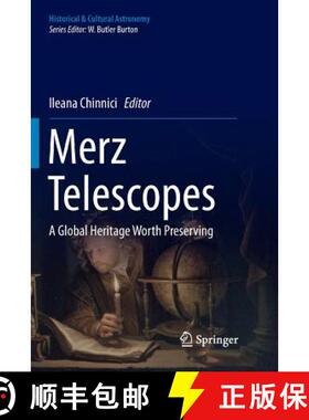 【3-4周达】Merz Telescopes : A global heritage worth preserving [9783319823669]