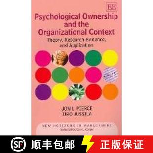 【3-4周达】Psychological Ownership and the Organizational Context: Theory, Research Evidence, and App... [9780857937643]