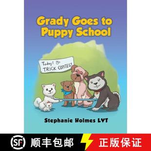 Goes Puppy School 预订 9798890312105 Grady