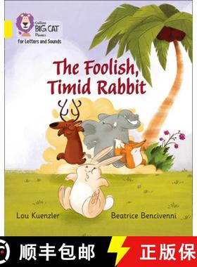 【3-4周达】The Foolish, Timid Rabbit: Band 03/Yellow [9780008251550]