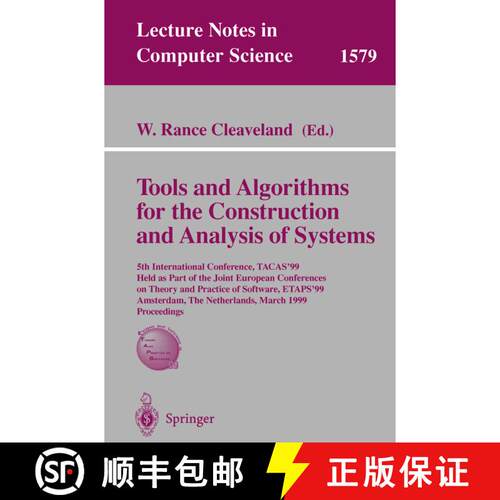 【3-4周达】Tools and Algorithms for the Construction of Analysis of Systems: 5th International Confer... [9783540657033]