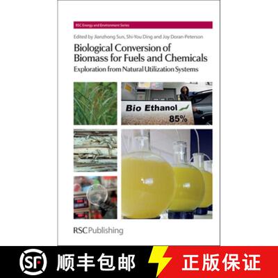 【3-4周达】精装 Biological Conversion of Biomass for Fuels and Chemicals : Explorations from Natural ... [9781849734240]