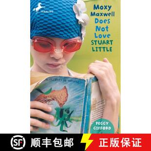 【3-4周达】Moxy Maxwell Does Not Love Stuart Little [9780440422303]
