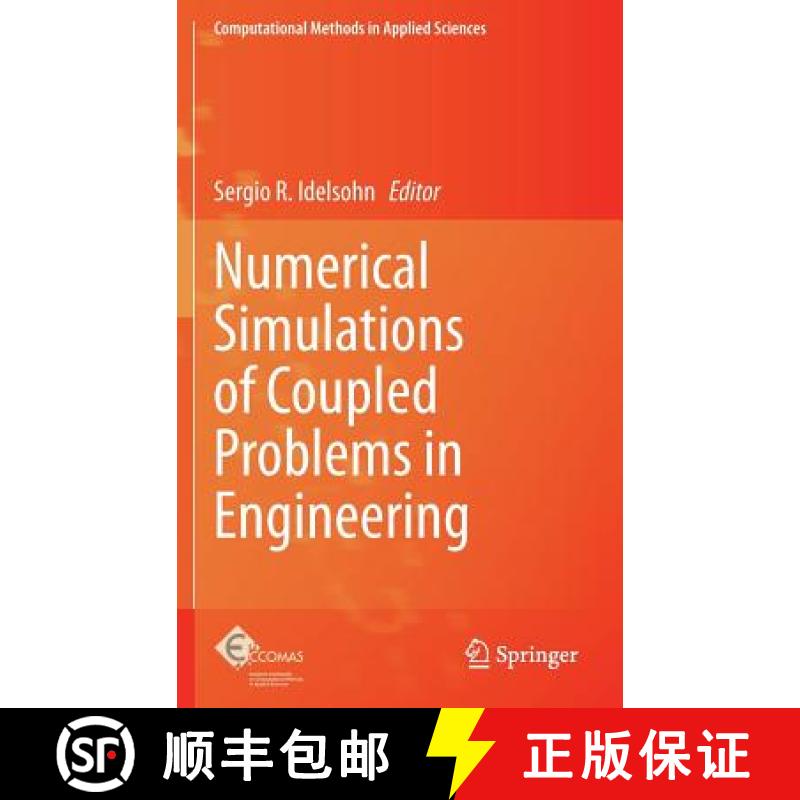 【3-4周达】Numerical Simulations of Coupled Problems in Engineering [9783319061351]