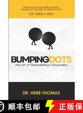 【3-4周达】Bumping Dots: The Art of Serendipitous Encounters [9781963820003]