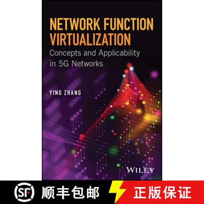 【3-4周达】Network Function Virtualization: Concepts And Applicability In 5G Networks [Wiley电子电气... [9781119390602]