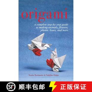 Guide Planes Making Step 9781616085766 and More Origami Complete Flowers Animals Boats 4周达