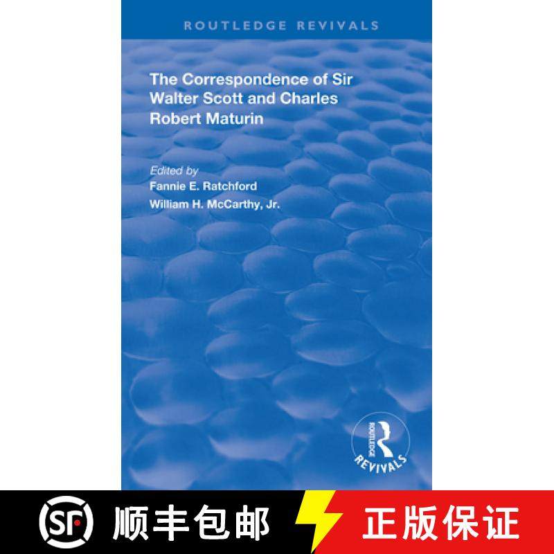 【3-4周达】The Correspondence of Sir Walter Scott and Charles Robert Maturim [9780367110703]