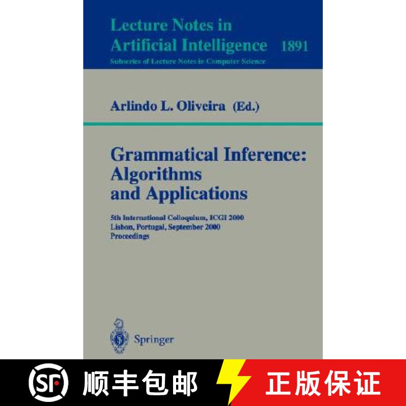 【3-4周达】Grammatical Inference: Algorithms and Applications : 5th International Colloquium, ICGI 20... [9783540410119]